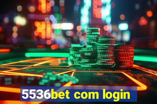 5536bet com login